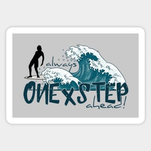 One X Step Ahead! Longboard Noseride Surfer Magnet